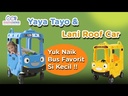 Yaya Lani Bus Roof Car